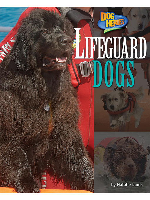 Natalie Lunis创作的Lifeguard Dogs作品的详细信息 - 可供借阅